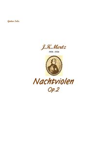 Partition complète, Nachtviolen, Op.2, Mertz, Johann Kaspar