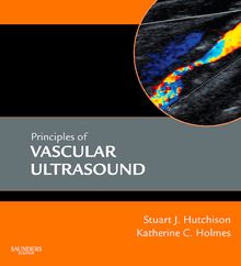 Principles of Vascular and Intravascular Ultrasound E-Book