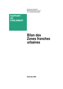 Bilan des zones franches urbaines : rapport au Parlement - 2002