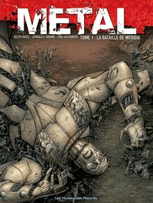 Metal #1 : La Bataille de Méridia