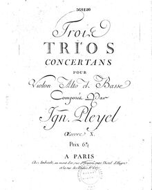 Partition violoncelle, Trois trios concertans pour violon, alto et basse par Ignaz Pleyel