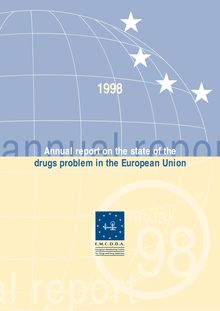 1998 Annual report on the state of the drugs problem in the European Union