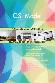 OSI Model A Complete Guide - 2021 Edition