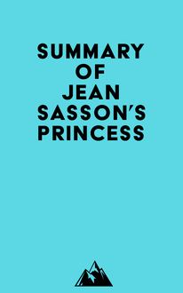 Summary of Jean Sasson s Princess