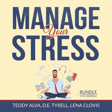 Manage Your Stress Bundle, 3 in 1 Bundle