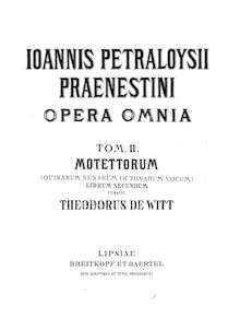Partition complète, Motettorum - Liber Secundus, Palestrina, Giovanni Pierluigi da