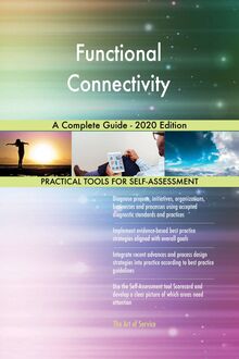 Functional Connectivity A Complete Guide - 2020 Edition