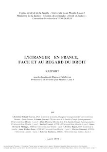 L Etranger en France, face et au regard du droit : rapport