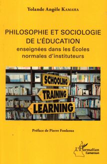 Philosophie et sociologie de l éducation enseignées dans les écoles normales d instituteurs