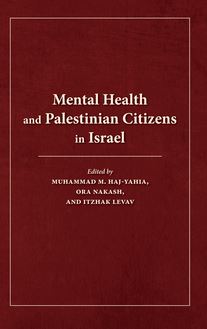 Mental Health and Palestinian Citizens in Israel