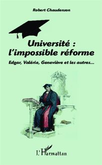 Université : l impossible réforme