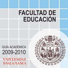 Guía académica 2009-2010. Facultad de Educación