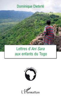 Lettres d Ani Sara aux enfants du Togo