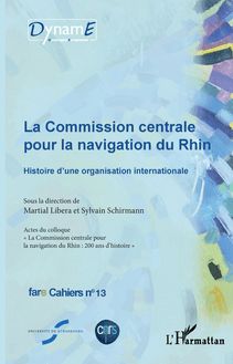 La commission centrale pour la navigation du Rhin