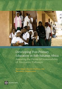 Developing Post-Primary Education in Sub-Saharan Africa