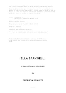 Ella Barnwell - A Historical Romance of Border Life