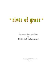 Partition complète, River of Grass, Scherperel, Michael Bruce