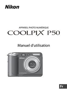 Notice Appareil Photo numériques Nikon  COOLPIX P50
