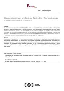 Un domaine romain en Gaule du Centre-Est : Tourmont (Jura) - article ; n°1 ; vol.11, pg 24-67