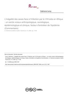 L inégalité des sexes face à l infection par le VIH-sida en Afrique : un cercle vicieux anthropologique, sociologique, épidémiologique et clinique, facteur d entretien de l épidémie (Commentaire) - article ; n°3 ; vol.22, pg 71-85