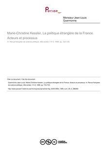 Marie-Christine Kessler, La politique étrangère de la France. Acteurs et processus  ; n°4 ; vol.49, pg 723-725