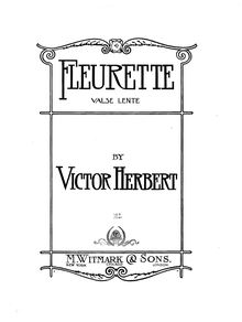 Partition complète, Fleurette, Valse lente, G major, Herbert, Victor
