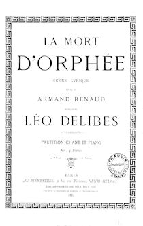 Partition complète, La mort d Orphée, Scène lyrique, Delibes, Léo