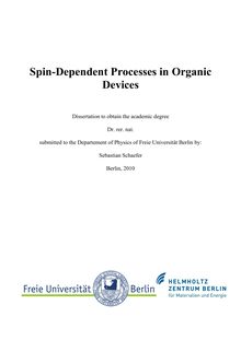 Spin-dependent processes in organic devices [Elektronische Ressource] / Sebastian Schaefer