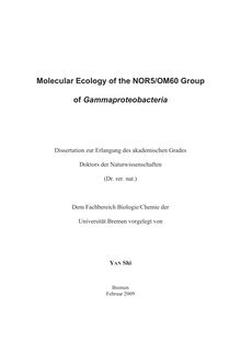 Molecular ecology of the NOR5-OM60 group of gammaproteobacteria [Elektronische Ressource] / vorgelegt von Yan Shi