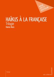 Haïkus à la française