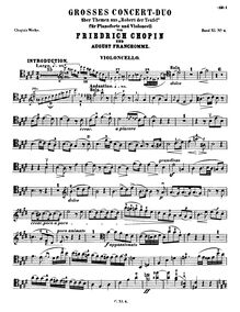 Partition de violoncelle, Grand Duo Concertant pour Piano et Violoncelle sur des Themes de Robert Le Diable