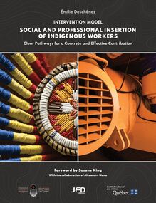 Social and professional insertion of indigenous workers : Clear Pathways for a Concrete and Effective Contribution
