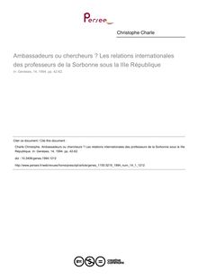 Ambassadeurs ou chercheurs ? Les relations internationales des professeurs de la Sorbonne sous la IIIe République - article ; n°1 ; vol.14, pg 42-62