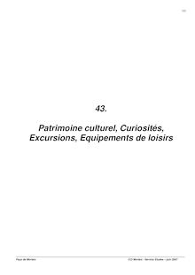 43. Patrimoine culturel, Curiosités, Excursions, Equipements de ...