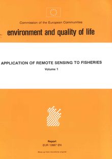 APPLICATION OF REMOTE SENSING TO FISHERIES. Volume 1 Report
