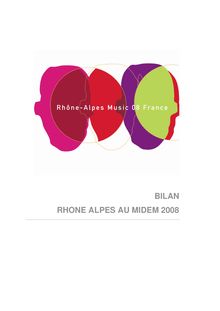 Télécharger "BILAN_MIDEM_08.pdf" -  BILAN RHONE ALPES AU MIDEM 2008