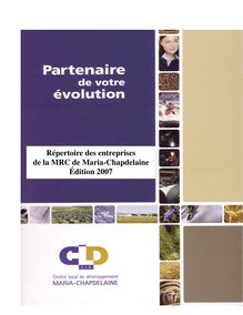 Répertoire des entreprises de la MRC de Maria-Chapdelaine Édition 2007