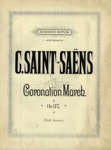 Partition couverture couleur, Coronation March, Saint-Saëns, Camille