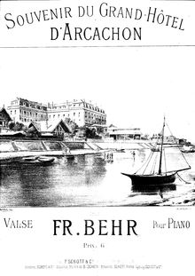 Partition complète, Souvenir du Grand Hôtel d Arcachon, Valse, B♭ major