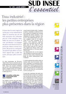Tissu industriel : les petites entreprises plus présentes dans la région