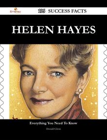 Helen Hayes 195 Success Facts - Everything you need to know about Helen Hayes
