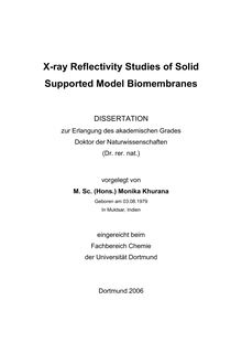X-ray reflectivity studies of solid supported model biomembranes [Elektronische Ressource] / vorgelegt von Monika Khurana