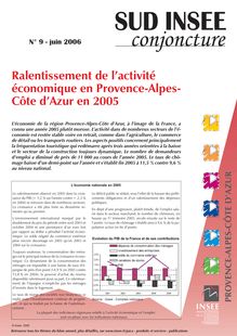 Ralentissement de lactivité économique en Provence-Alpes-Côte dAzur en 2005  