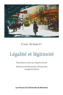 Légalité et légitimité : Présentation et notes par Augustin Simard