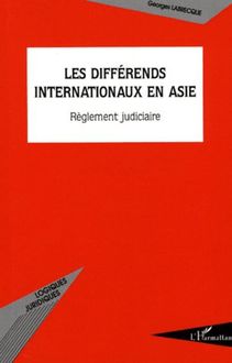 Les différends internationaux en Asie