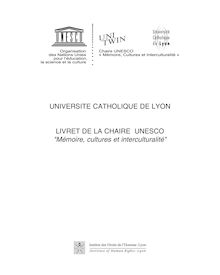 UNIVERSITE CATHOLIQUE DE LYON  LIVRET DE LA CHAIRE UNESCO "Mémoire ...