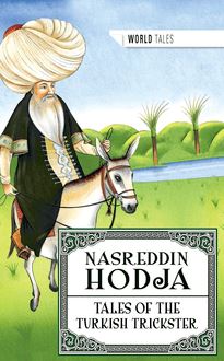 Hodja - the Turkish Trickster