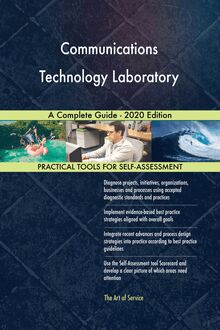 Communications Technology Laboratory A Complete Guide - 2020 Edition