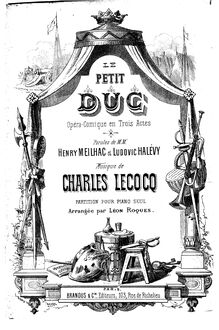 Partition complète, Le petit duc, Opéra-comique en trois actes, Lecocq, Charles