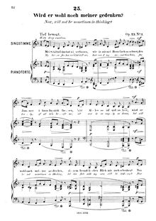 Partition No.1 - Wird er wohl noch meiner gedenken (Now, will not he sometimes en thinking) [low voix], 6 Gesänge, Op.23